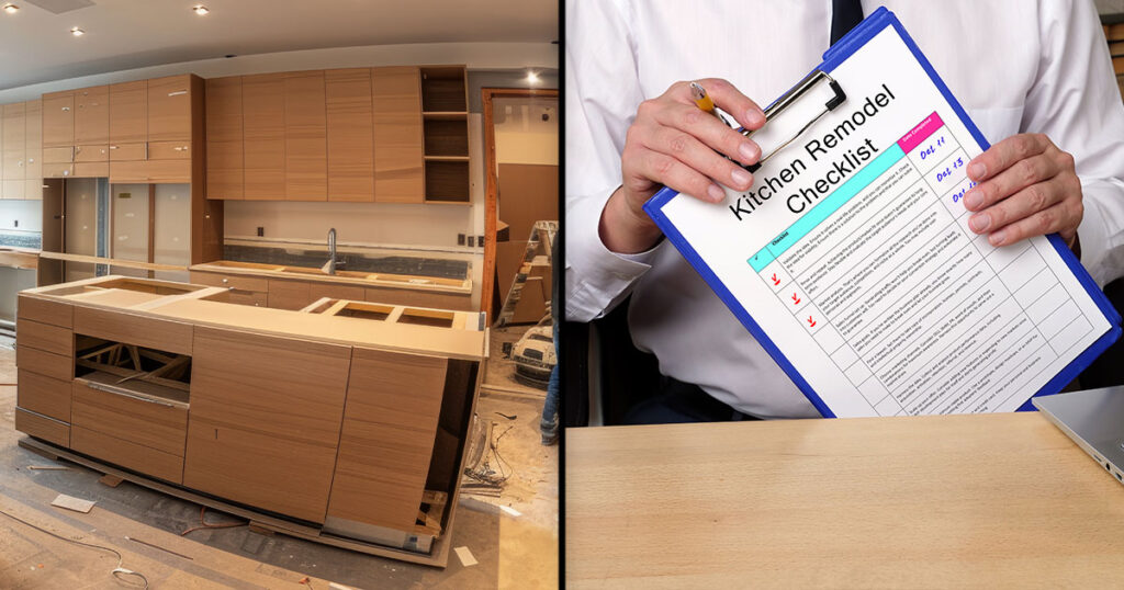 Split image showing a kitchen under renovation on the left and a person holding a 'Kitchen Remodel Checklist' clipboard on the right